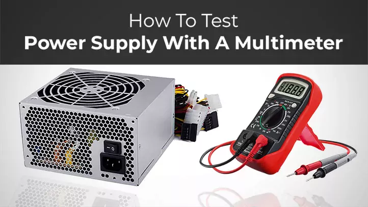 How To Test A TV Power Supply With Multimeter 6 Easy Steps