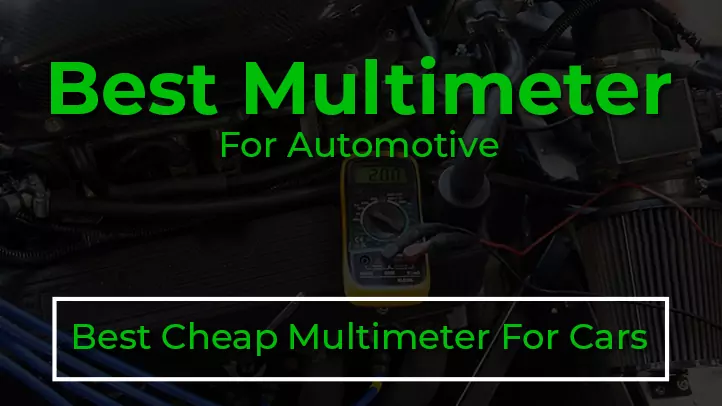 best multimeter for automotive